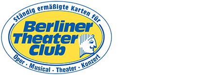 Berliner Theaterclub | Ständig ermäßigte Karten